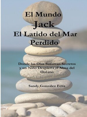cover image of El Mundo  Jack El Latido del Mar Perdido